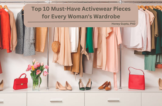 Top 10 Must-Have Activewear Pieces for Every Woman's Wardrobe