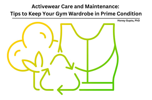Activewear Care and Maintenance: Tips to Keep Your Gym Wardrobe in Prime Condition
